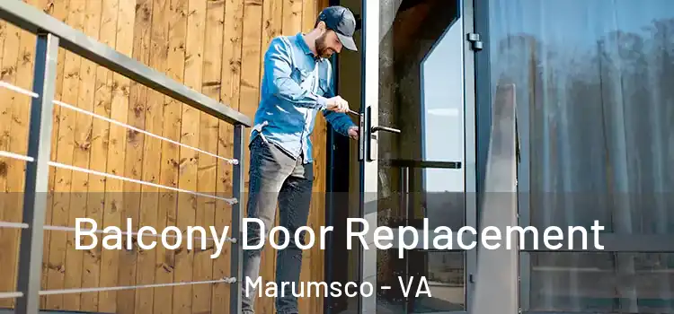  Balcony Door Replacement Marumsco - VA