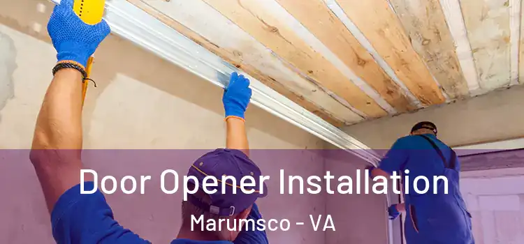  Door Opener Installation Marumsco - VA