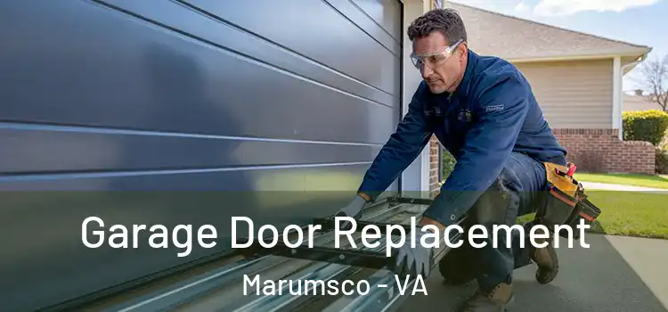  Garage Door Replacement Marumsco - VA