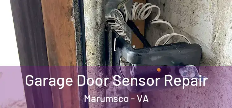 Garage Door Sensor Repair Marumsco - VA