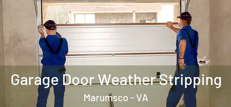  Garage Door Weather Stripping Marumsco - VA