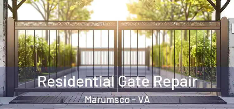 Residential Gate Repair Marumsco - VA