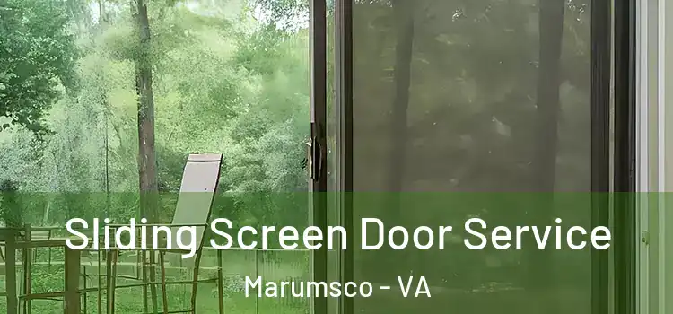 Sliding Screen Door Service Marumsco - VA