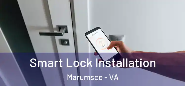  Smart Lock Installation Marumsco - VA